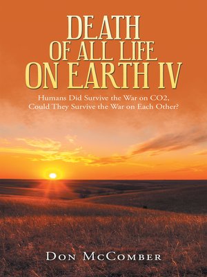 cover image of Death of All Life on Earth Iv